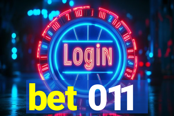 bet 011