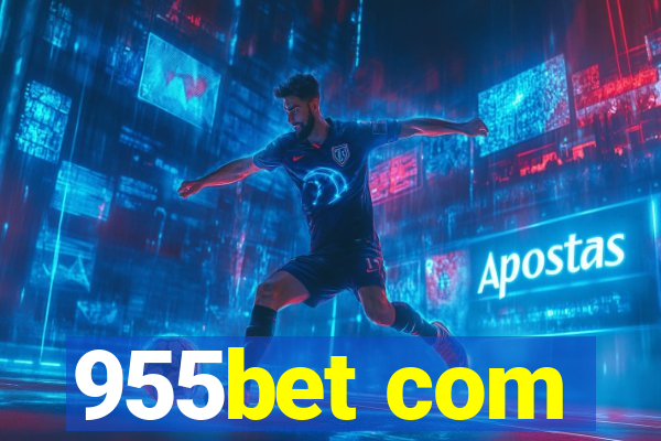 955bet com