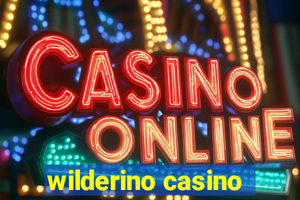 wilderino casino