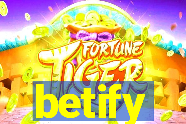 betify