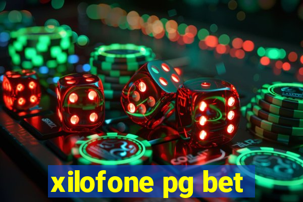 xilofone pg bet