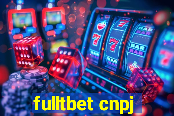 fulltbet cnpj