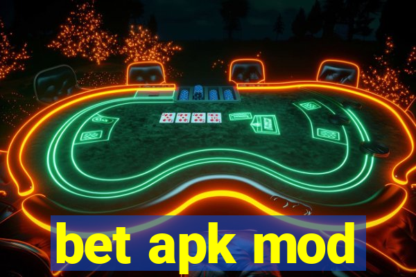 bet apk mod