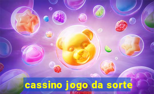 cassino jogo da sorte