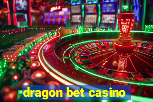 dragon bet casino