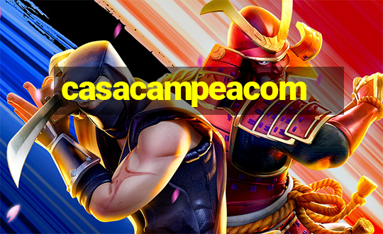 casacampeacom