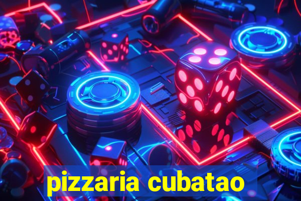 pizzaria cubatao