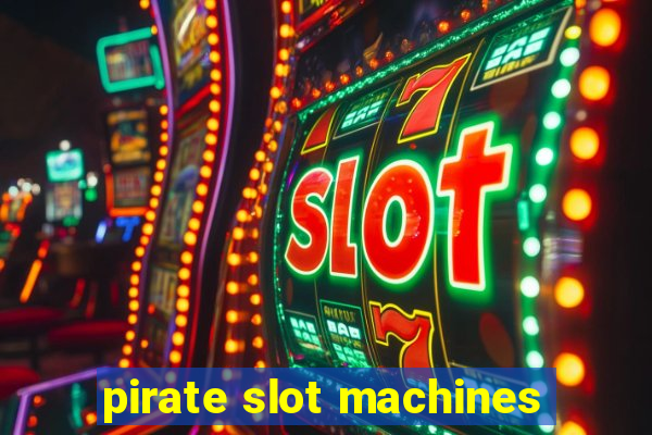 pirate slot machines