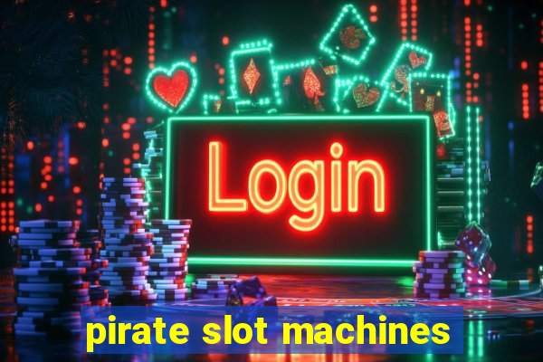 pirate slot machines