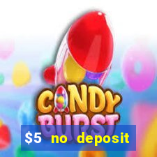 $5 no deposit mobile casino