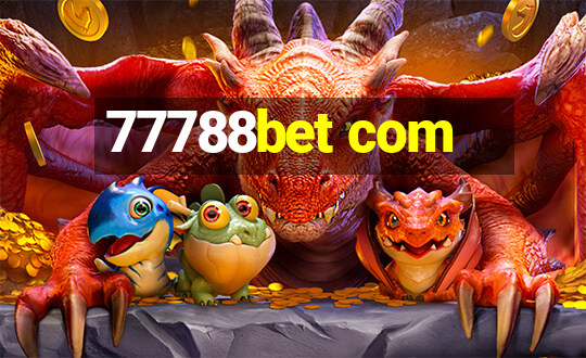 77788bet com