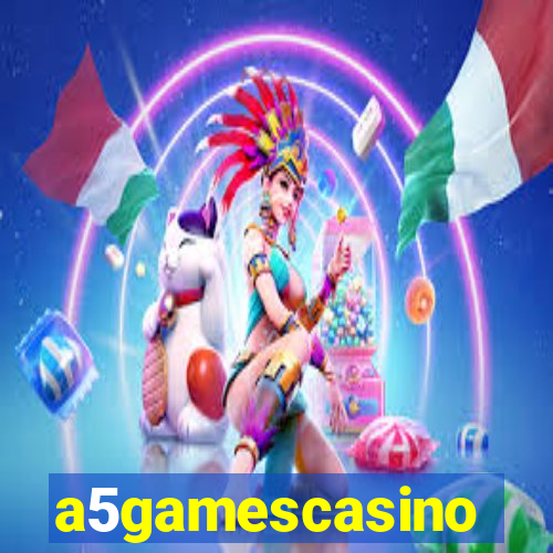 a5gamescasino