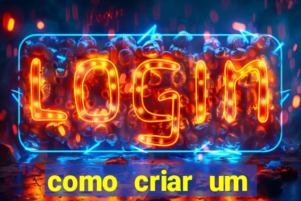 como criar um casino online