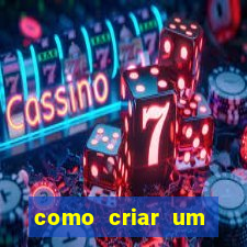 como criar um casino online