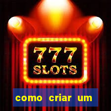 como criar um casino online