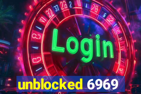 unblocked 6969