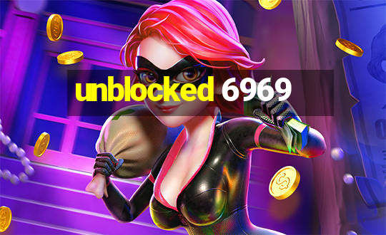 unblocked 6969