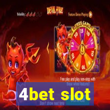 4bet slot