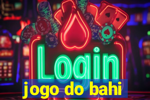 jogo do bahi