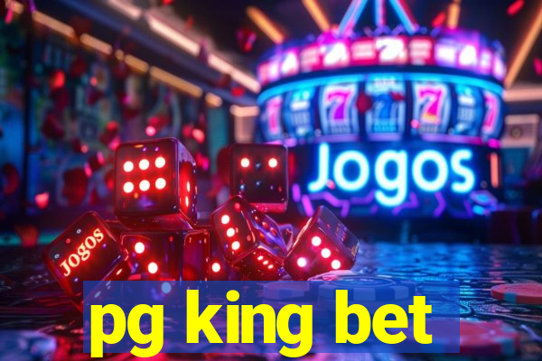 pg king bet