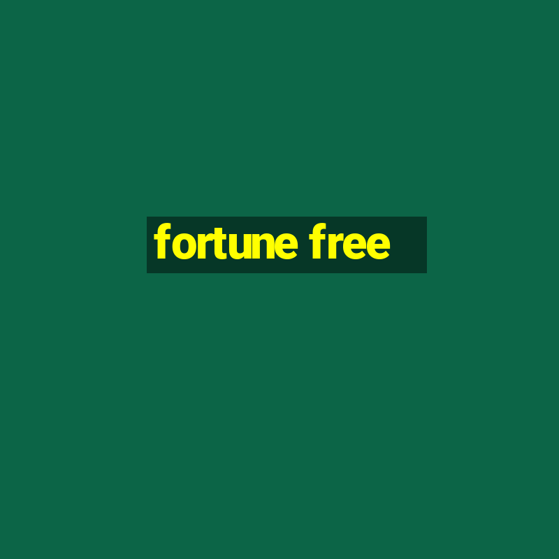 fortune free