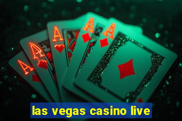 las vegas casino live