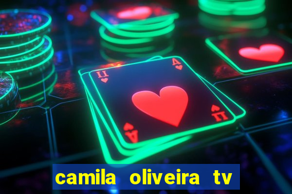 camila oliveira tv bahia marido