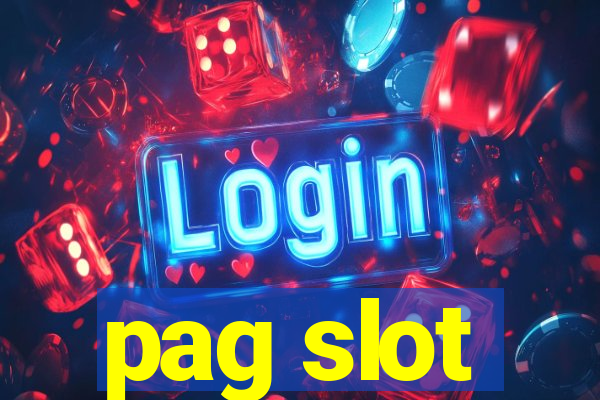 pag slot