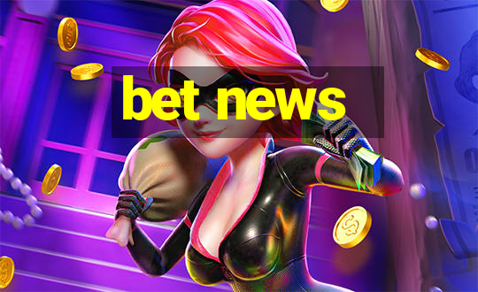 bet news