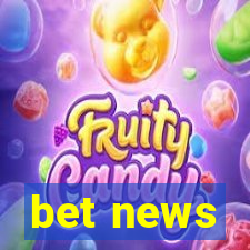 bet news