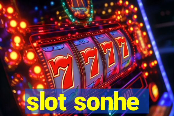 slot sonhe