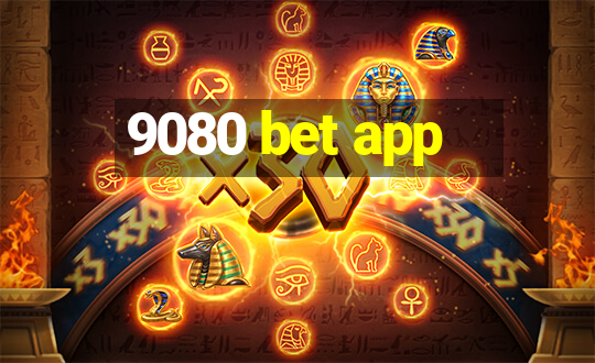 9080 bet app