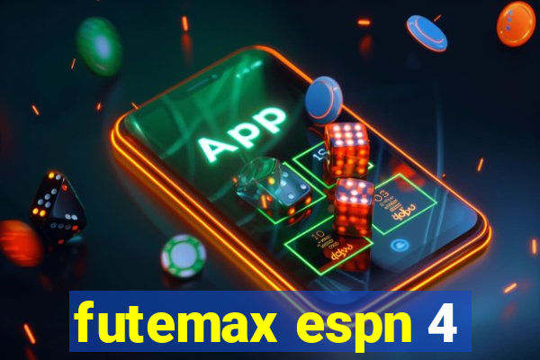 futemax espn 4