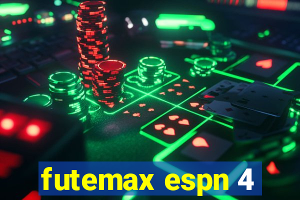 futemax espn 4