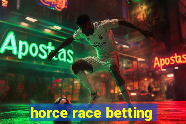 horce race betting