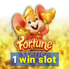 1 win slot