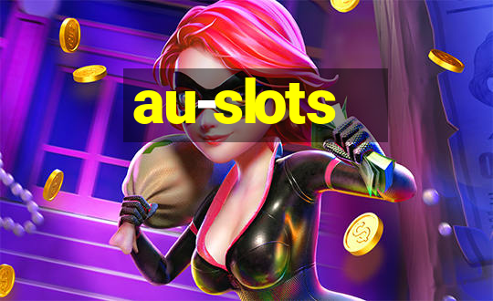 au-slots