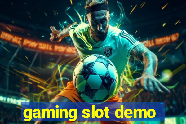 gaming slot demo