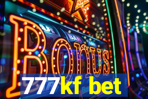 777kf bet