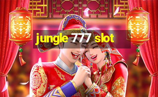 jungle 777 slot