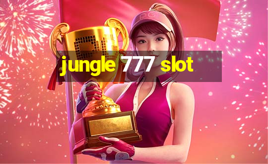 jungle 777 slot