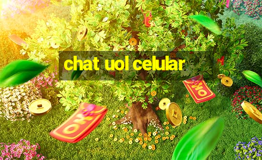 chat uol celular