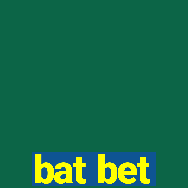 bat bet