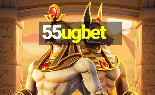 55ugbet