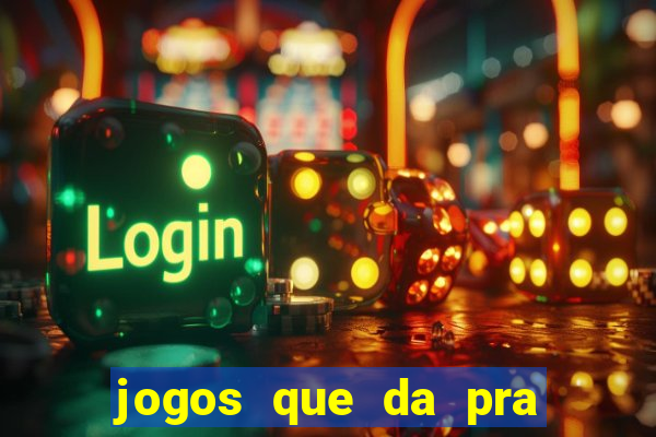 jogos que da pra sacar dinheiro