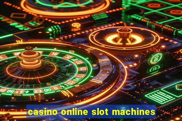 casino online slot machines