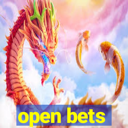 open bets