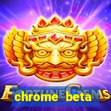 chrome beta download pc