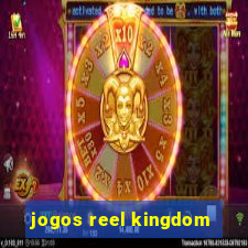 jogos reel kingdom