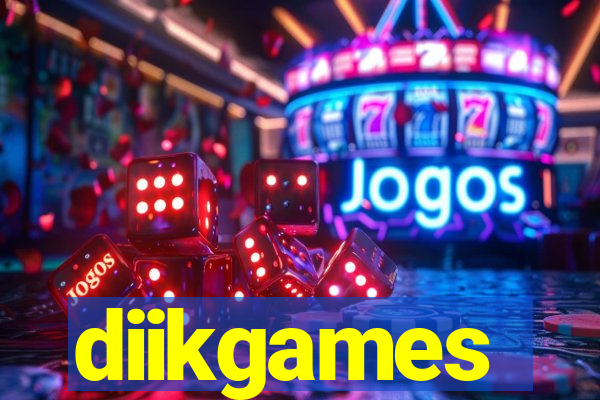 diikgames